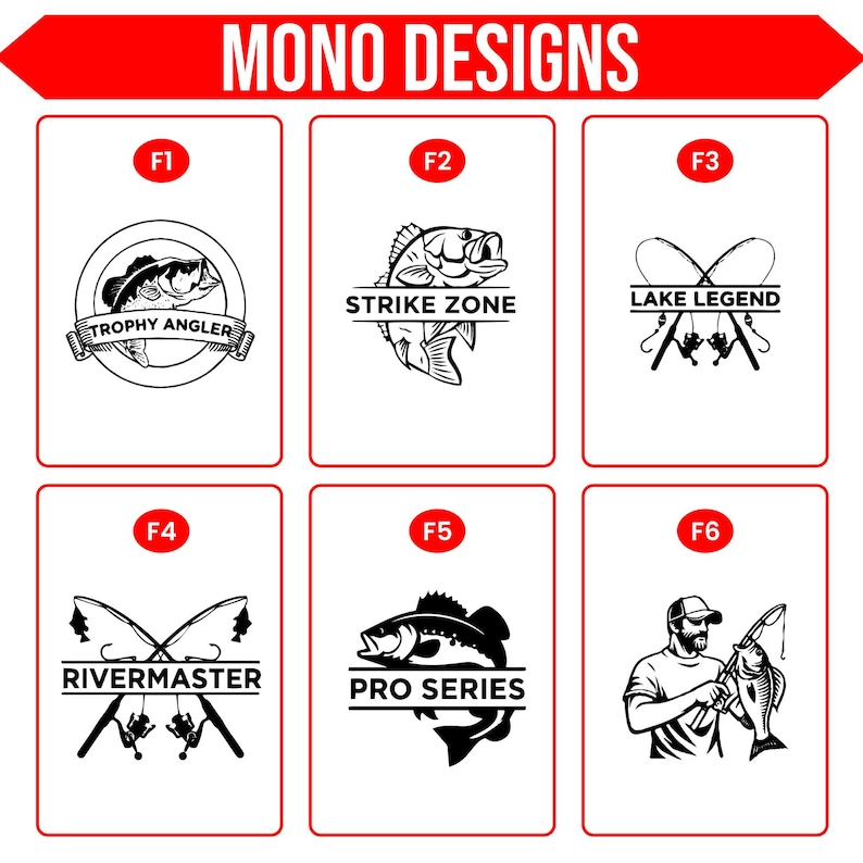Pu&ograve; includere: Una collezione di sei disegni grafici in bianco e nero a tema pesca, etichettati da F1 a F6 sotto l'intestazione MONO DESIGNS. Le grafiche presentano illustrazioni di pesci, canne da pesca e pescatori con testo tra cui Trophy Angler, Strike Zone, Lake Legend, Rivermaster e Pro Series.