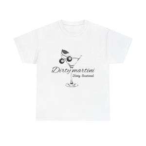 Dirty Martini Graphic tee-Aesthetic Cocktail trendy T-shirt, Y2K party tee for Cocktail Lovers, Bachelor/Bachelorette Events, Gifts for her