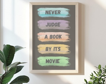 Nigdy nie oceniaj książki po filmie | Plakat literacki dla miłośników książek i nauczycieli języka angielskiego | Wystrój klasy lub biblioteki