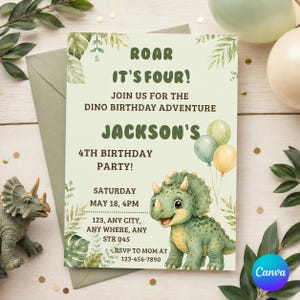 May include: A pale green birthday invitation card featuring a cartoon triceratops, balloons, and botanical illustrations. The text reads: ROAR IT'S FOUR! JOIN US FOR THE DINO BIRTHDAY ADVENTURE JACKSON'S 4TH BIRTHDAY PARTY! SATURDAY MAY 18, 4PM.