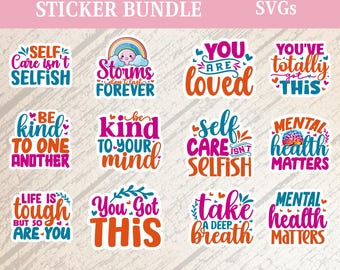 Mental Health Sticker SVG PNG Bundle for Cricut, Positive Affirmation Designs, Digital Download