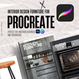 Op de afbeelding: Afbeelding ter promotie van interieurontwerpmeubilair voor Procreate. De afbeelding bevat tekst, een pictogram van een digitale kunst-app en een keukenmeubelontwerp. De tekst luidt "Interior Design Furniture for Procreate" en "Kitchen Furniture".