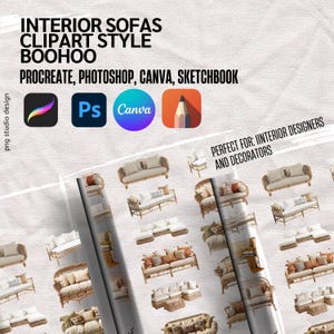 Op de afbeelding: Digitale afbeelding met verschillende sofa clipart stijlen. De tekst luidt "INTERIOR SOFAS CLIPART STYLE BOOHOO" met software logo's voor Procreate, Photoshop en Canva. Geschikt voor interieurontwerpers. De tekst "PERFECT FOR: INTERIOR DESIGNERS AND DECORATORS" is ook aanwezig.