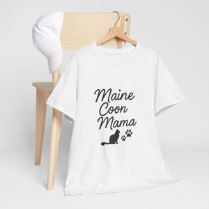 Maine Coon Mama Shirt, Funny Cat Mom Tee, Cute Maine Coon Lover Gift T Shirt