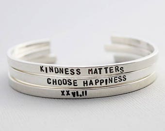 Inspirational quote cuff single bracelet, personalized sterling silver stacking jewelry, kindness matters, stamped words jewelry