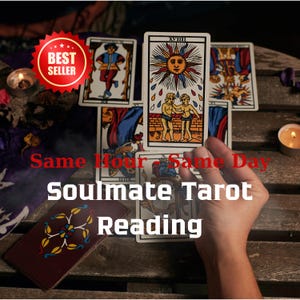 May include: A tarot card reading with several cards displayed on a wooden surface. The cards feature colorful illustrations and the text "XVIII". The image includes the text "Same Hour Same Day Soulmate Tarot Reading" and a "Best Seller" badge.