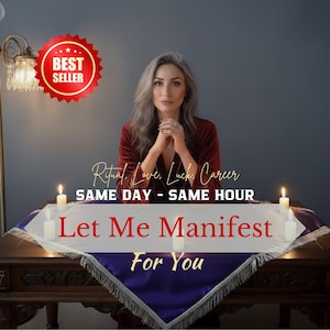 Puede incluir: Una mujer con cabello largo y gris está sentada en una mesa con velas, una tela morada y blanca y el texto "Let Me Manifest For You". La imagen incluye el texto "Ritual, Love, Luck, Career" y "SAME DAY - SAME HOUR."