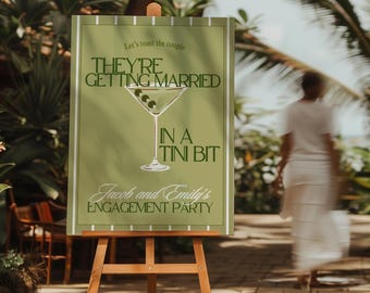 Married in a Tini Bit Martini themed Engagement Party Sign | Couples Shower Backdrop, Dirty Martini Bride in a Tini Bit Editable Template