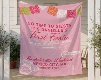 Final Fiesta Bachelorette Banner | Bride's Final Fiesta Weekend Tapestry | Mexico Bach Party Decor Backdrop | Customized Hen Do Sign