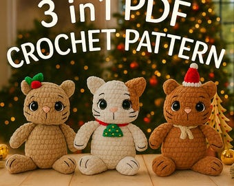 Holiday Kittens Crochet Pattern: Low Sew Amigurumi Plush - 3 Easy Variations, Instant Download PDF