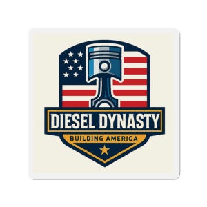 Diesel Dynasty Die-Cut Magnets - USA Pride, Vintage Style, Car Enthusiast Souvenir, Gift for Mechanics, Home Decor