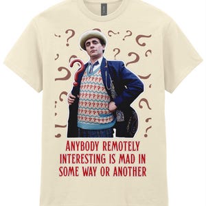 Doctor Who Seventh Doctor &quot;Interesting&quot; Unisex T-shirt
