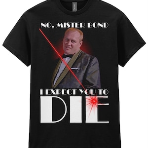 Bond Goldfinger quote Unisex t-shirt