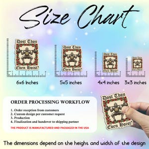 May include: A size chart displays sticker designs with a weightlifter graphic, the text "Dost Thou Even Hoist?" and rose accents. Sizes range from 3x3 inches to 6x6 inches. The image also shows the order processing workflow.