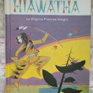 Sale Adventures of HIAWATHA Virginia F. Voight Gordon Laite childrens book