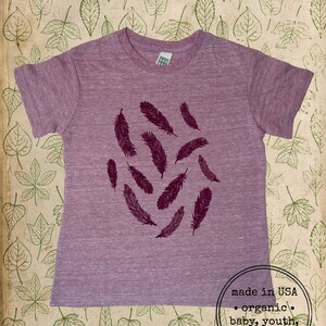 Organic Kids Shirt - Feathers Youth Toddler Feather TShirt Top Tee - Boy or Girl - Made in the USA Organic Farm Fresh Tshirt - Gift Friendly