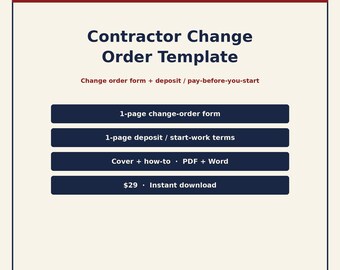 Change Order + Deposit Pack | Contractor Extra Work Form, Construction Renovation, PDF Word
