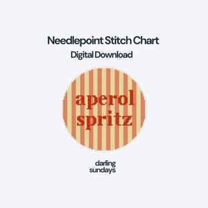Könnte beinhalten: Eine digitale Stickvorlage für Needlepoint mit einem kreisförmigen Design aus vertikalen orangefarbenen und cremefarbenen Streifen. Der Text "aperol spritz" ist in Rot zentriert, ergänzt durch "Needlepoint Stitch Chart", "Digital Download" und "darling sundays".