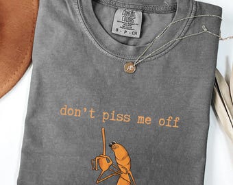 Marcus The Worm shirt, Don't Piss Me Off, Marcus The Worm Meme T-shirt, Funny Meme Shirts, Brain Rot Shirts