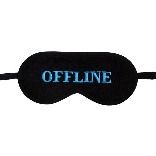 OFFLINE sleep mask, Slogan offline sleeping eye mask, Turquoise text graphic, Internet fan, Technology gift for nerd or geek better than tee