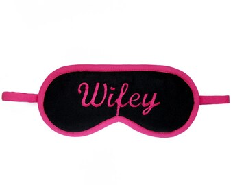 Wifey Sleep Mask, Wife blindfold, Hot pink bride sleeping eye mask, Neon wedding accessories, Bridal gift, Marriage gift for her, Sexy wife