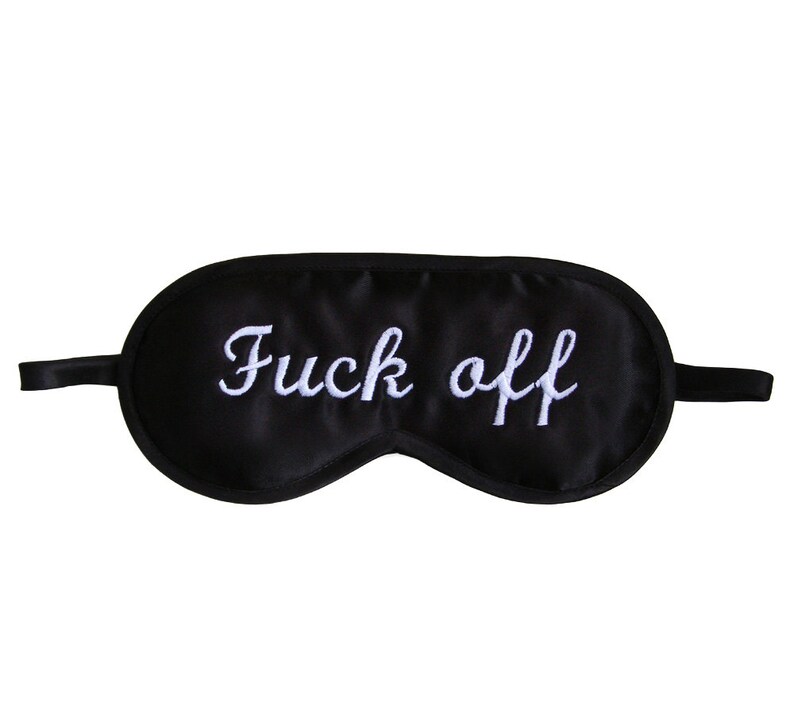 Fck Off sleep mask, Satin blindfold, Mature sleeping eye mask image 2
