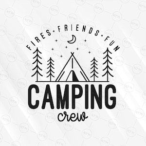 Equipe de acampamento SVG, Barraca divertida Campfire Friends SVG, Sublimação para acampamento de verão, Arquivo Cricut para caminhadas ao ar livre, Download instantâneo