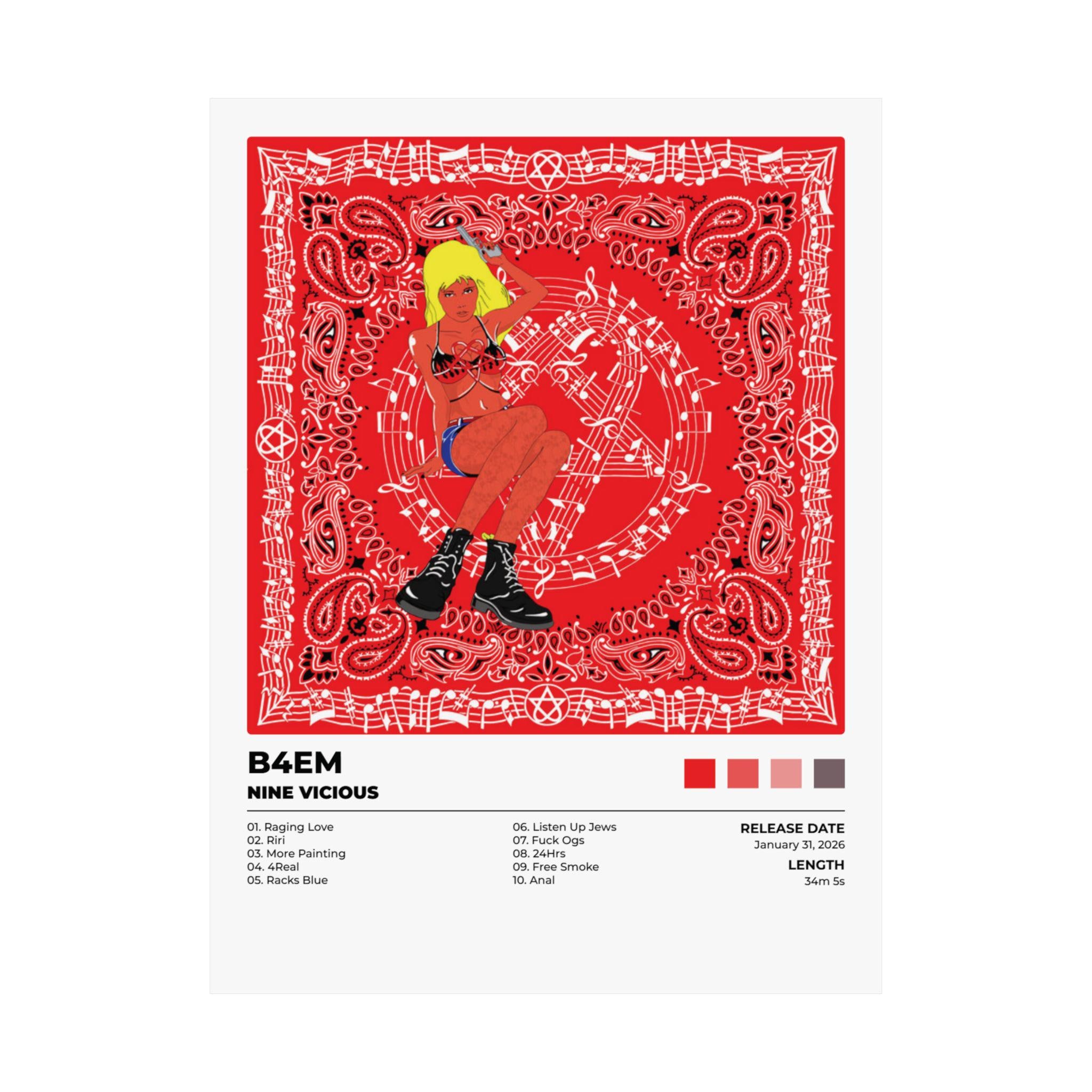 Nine Vicious B4EM Poster | Underground Rap Wall Art | Hip Hop