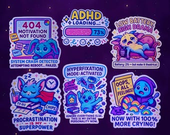ADHD Sticker Pack or Singles | Holographic & Semi-Gloss Vinyl | Funny Neurodivergent Gift