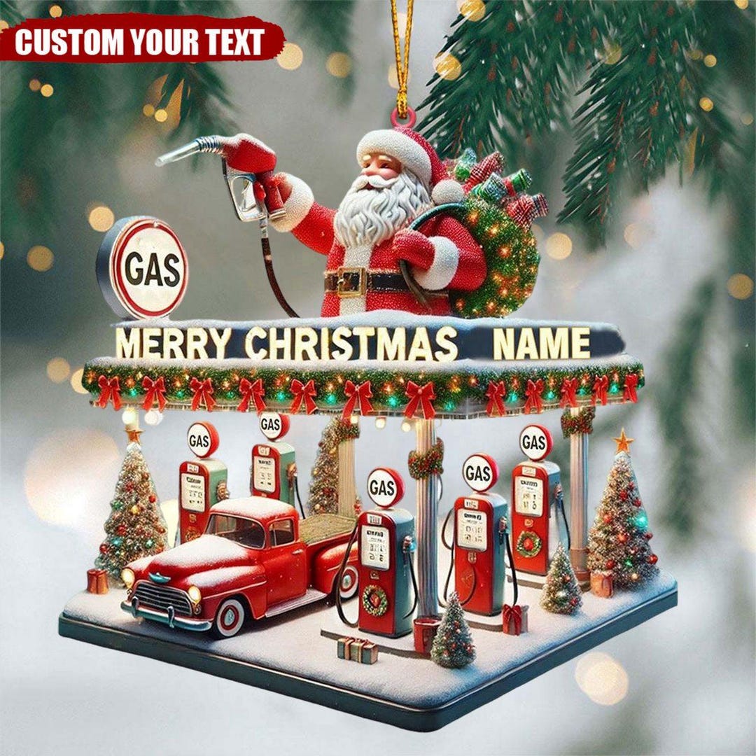Personalized Gas Station Santa Christmas Ornament, Custom Name Gas(02)
