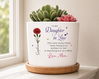 Personalized Daughter in Law Plant Pot, The Only Thing Better Than Your Mother, Custom Daughter Flower Pot, Mother's Day Gift, New Mom Gift