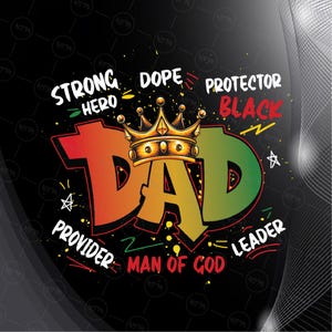 Black Dad Svg, Man of God graffiti design, Juneteenth 1865 Svg, Instant Download