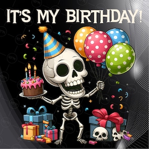 Birthday Skeleton PNG, Funny Skeleton Clipart, Halloween Birthday Sublimation, Digital Download