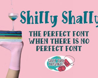 Shilly Shally Font - Premium Font - True Type Font - Use with Cricut, Silhouette