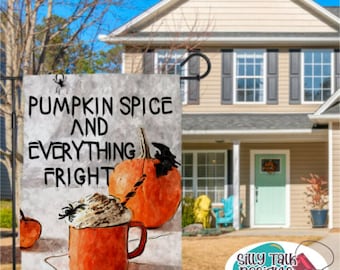 Pumpkin Spice and Everything Fright Garden Flag Template Download Sublimation Digital Design for Printing