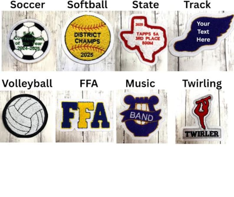 May include: A collection of embroidered patches featuring various sports and activities. Patches include soccer, softball, volleyball, track, FFA, music, and twirling. Each patch has a unique design and text, such as "District Champs" and "Your Text Here".