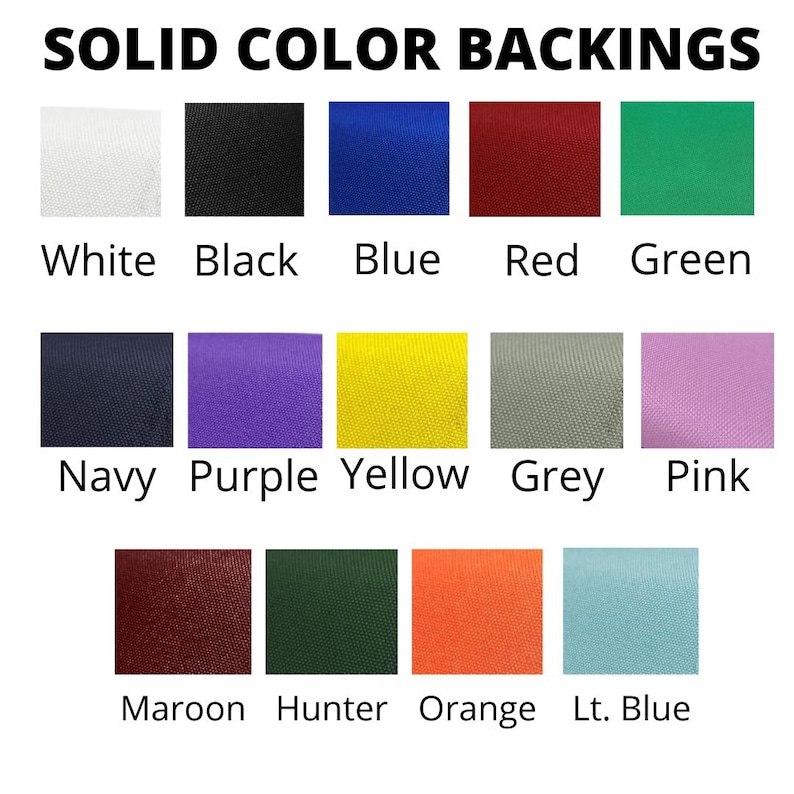 May include: A chart showing 14 different solid color fabric swatches. The colors are white, black, blue, red, green, navy, purple, yellow, grey, pink, maroon, hunter green, orange, and light blue.