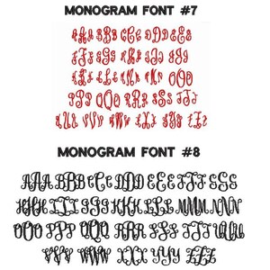 May include: Two images showing different monogram fonts. The first image shows font #7 in red, with all letters of the alphabet. The second image shows font #8 in black, with all letters of the alphabet.