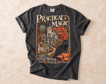 Practical Magic Halloween Shirt, Owens House Witchy Tee, Black Cat Fall Shirt, Spooky Season Whimsigoth T-Shirt, 90s Witch Movie Gift
