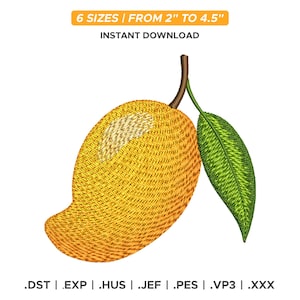 May include: A digital embroidery design of a mango with a green leaf and brown stem. The mango is yellow and orange with a textured appearance. The text reads "6 SIZES | FROM 2" TO 4.5"" and "INSTANT DOWNLOAD". File formats include .DST, .EXP, .HUS, .JEF, .PES, .VP3, and .XXX.