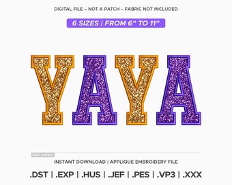 Yaya Applique Embroidery Design, Varsity Letter Digitized File, Grandma Gift, 6 Sizes, Instant Download