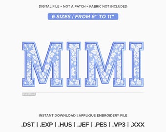 Mimi Applique Embroidery Design, Varsity Letter Machine Embroidery File, 6 Sizes, Instant Download