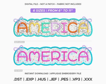 America Applique Embroidery Pattern, Coquette Bow Digitized Design, 250th Anniversary, 6 Sizes