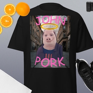 Camiseta divertida de John Pork con memes de la generación Z, camiseta de Brainrot, ropa desquiciada, camisetas inapropiadas, camiseta ofensiva, regalos para él, regalos divertidos