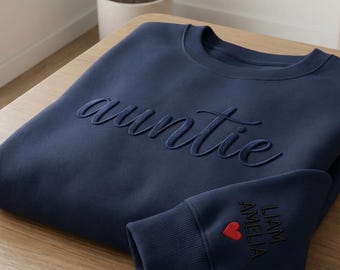 Personalized Auntie Embroidered Sweatshirt, Custom Name Aunt Crewneck, Cotton Blend Cozy Shirt, Aunt Niece Gift, Gift for Aunt
