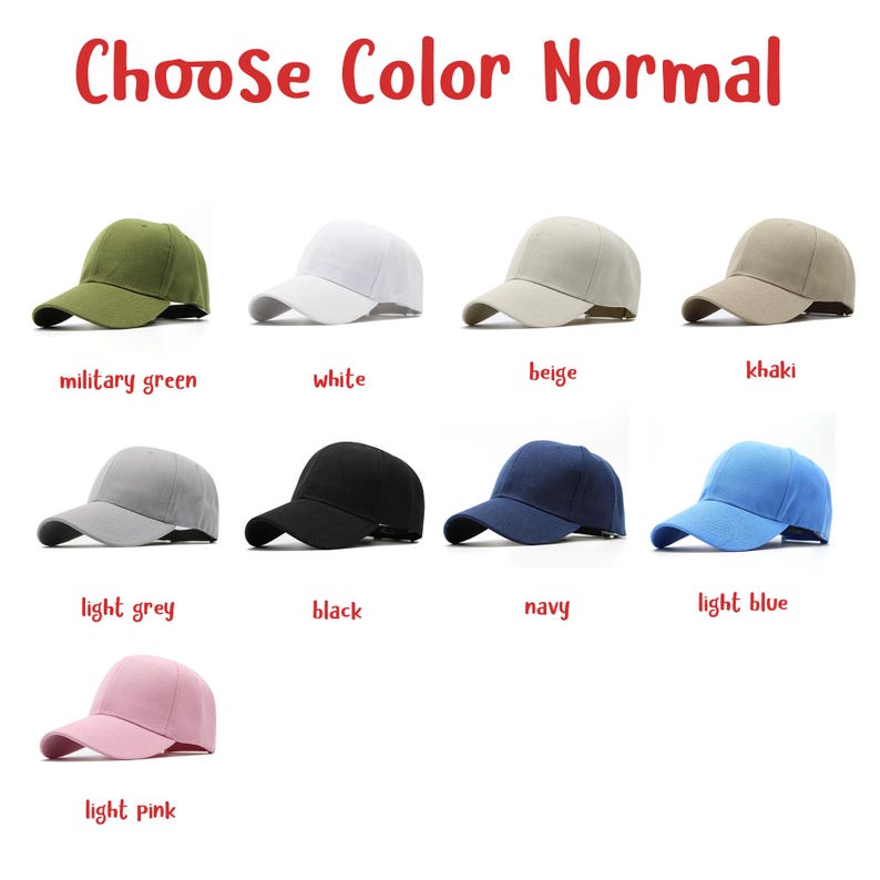 May include: A selection of baseball caps in various colors, including military green, white, beige, khaki, light grey, black, navy, light blue, and light pink. The text "Choose Color Normal" is displayed at the top.