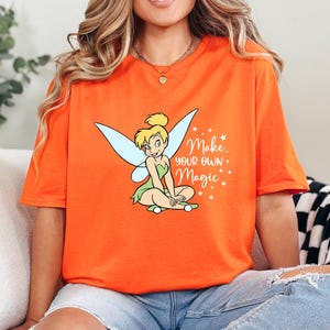 Disney Tinkerbell Shirt, Disney Princess Tinkerbell Shirt, Make Your Own Magic Shirt, Family Disney Trip Shirt, Magic Kingdom Shirt 422504