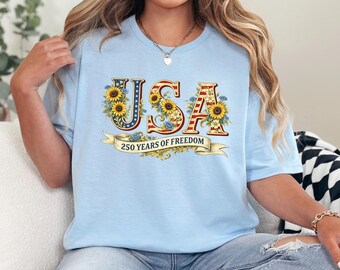 250 Years of Freedom Floral Shirt, America 250, Fourth of July Wildflower, USA Patriotic, Since 1776,  485776