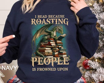 Sudadera "Leo porque me molesta la gente", divertida camiseta de cuello redondo para amantes de los libros, camiseta con dragón leyendo, suéter con humor literario, 424620