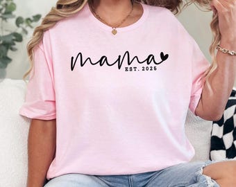 Personalized Mama Est Shirt, Cute Mom, Mama Established, Mother's Day Gift, Mom Gift Tee, New Mom, 422833